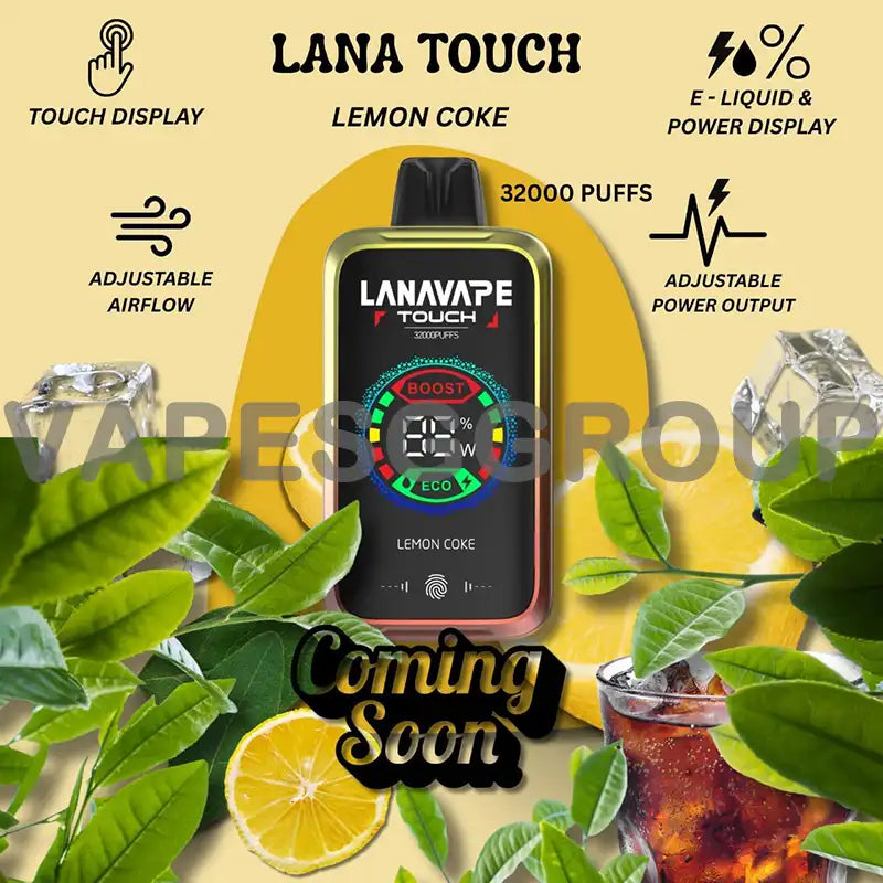 LANA-TOUCH-32000-PUFFS-DISPOSABLE-LEMON-COKE-SINGAPORE-VAPESGGROUP